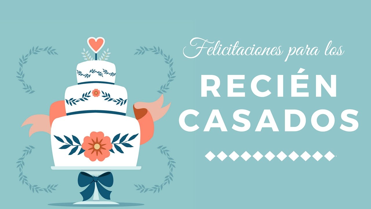 Felicitaciones de boda ¡Ideas & Detalles 2021!